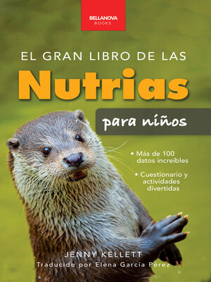 cover image of El gran libro de las nutrias para niños